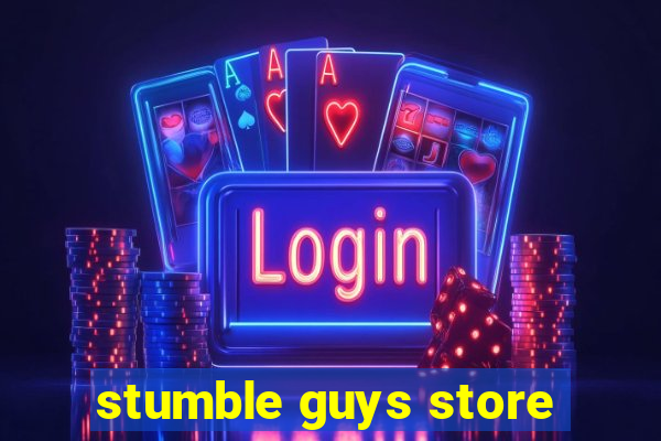 stumble guys store